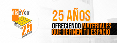 ESTAMOS DE ANIVERSARIO: 25 AÑOS CONSTRUYENDO SOLUCIONES CON DISEYCO